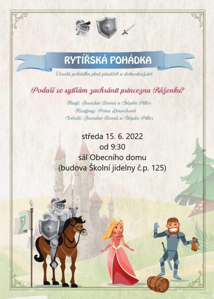 Rytířská pohádka – ZMĚNA – ZAČÁTEK V 9:00